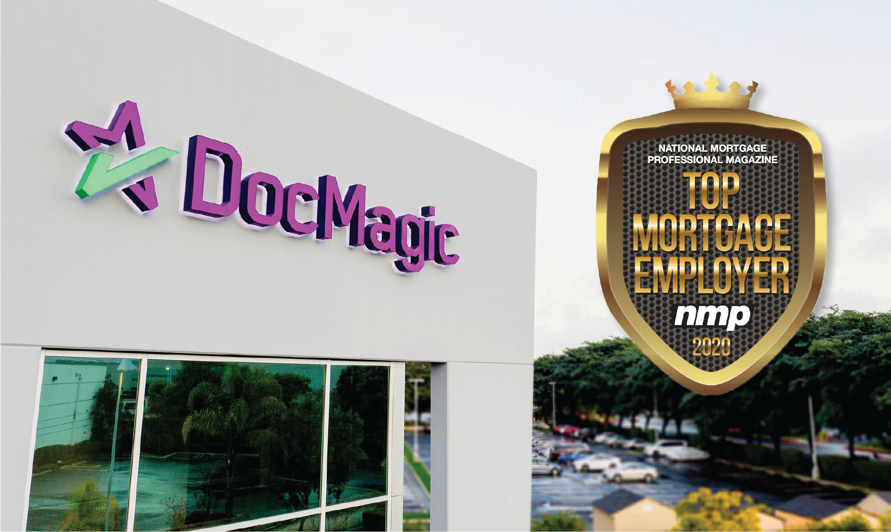 DocMagic has been named a Top Mortgage Employer by National Mortgage Professional Magazine for the fourth year in a row.